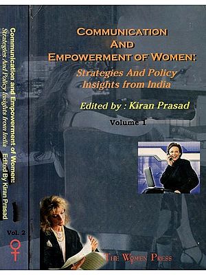 Communication and Empowerment of Women: Strategies And Policy Insights from India