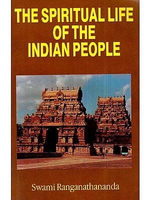 The Spiritual Life of The Indian People