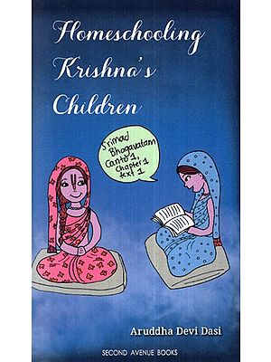 Homeschooling Krishna's Children