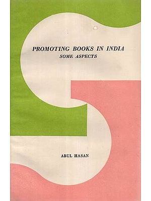 Promoting Books in India- Some Aspects (An Old and Rare Book)