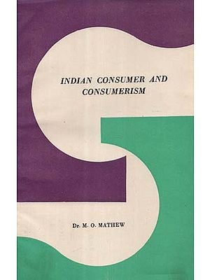 Indian Consumer and Consumerism (An Old and Rare Book)