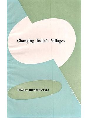 Changing India's Villages (An Old and Rare Book)