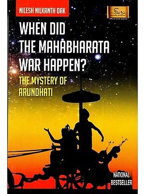 When Did The Mahabharata War Happen ?- The Mystery of Arundhati