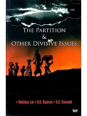 The Partition & Other Divisive Issues