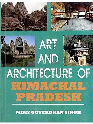 Art and Architecture of Himachal Pradesh