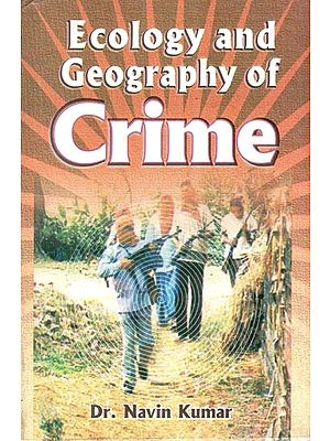 Ecology and Geography of Crime- A Case Study