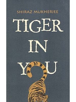 Tiger in You