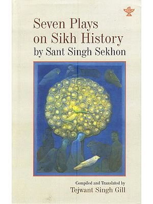 Seven Plays on Sikh History