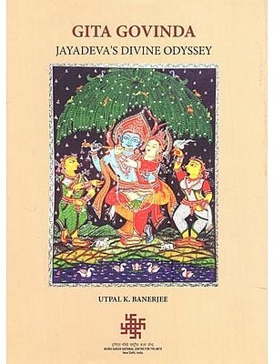 Gita Govinda Jayadeva's Divine Odyssey