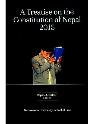 A Treatise on the Constitution of Nepal 2015