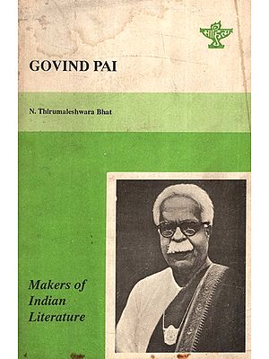 Govind Pai- Makers of Indian Literature (An Old and Rare Book)