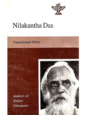 Nilakantha Das- Makers of Indian Literature