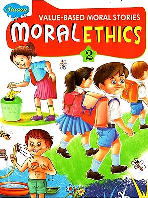 Moral Ethics: Value- Based Moral Stories (Part-2)