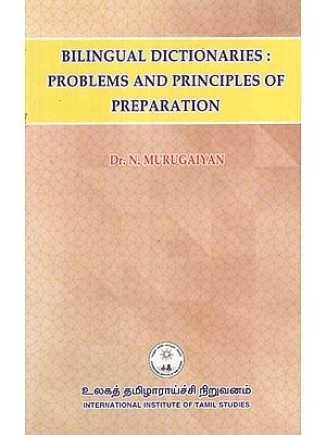 Bilingual Dictionaries: Problems and Principles of Preparation