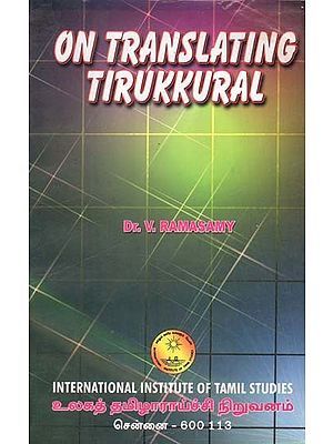 On Translating Tirukkural (An Old and Rare Book)