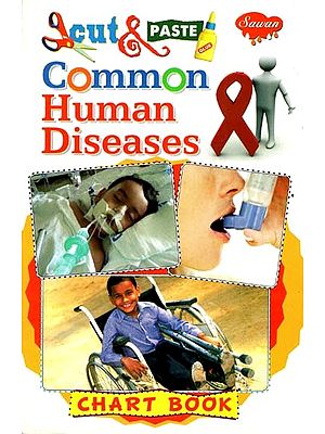 Cut & Paste: Common Human Diseases (Chart Book)