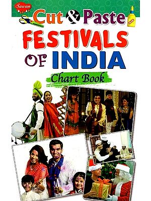 Cut & Paste: Festivals of India (Chart Book)