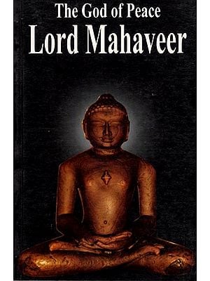 The God of Peace: Lord Mahaveer