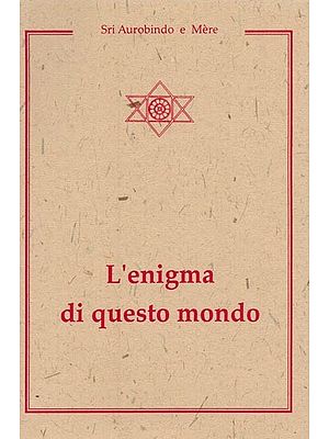 L'enigma di questo mondo- The Mystery of This World (Italian)