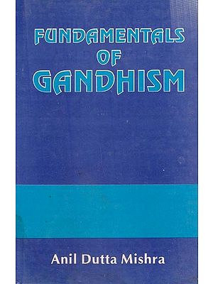 Fundamentals of Gandhism