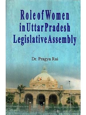 Role of Women Legislators of Uttar Pradesh Vidhan Sabha From 1980-2005