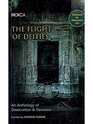 The Flight of Deities: An Anthology of Desecration & Devotion