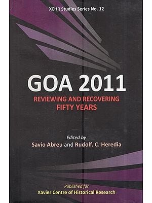 Goa 2011: Reviewing And Recovering Fifty Years
