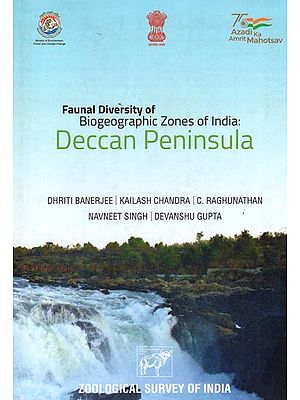 Faunal Diversity of Biogeographic Zones of India- Deccan Peninsula