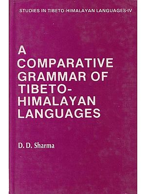 A Comparative Grammar of Tibeto-Himalayan Languages