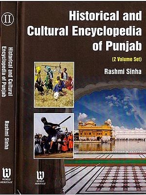 Historical and Cultural Encyclopedia of Punjab (Set of 2 Volumes)