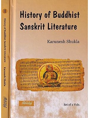 History of Buddhist Sanskrit Literature (Set of 2 Volumes)