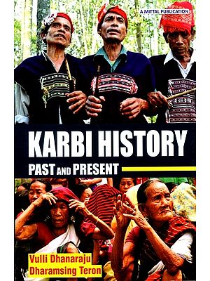 Karbi History, Past and Present