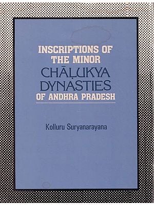 Inscriptions of the Minor Chalukya Dynasties of Andhra Pradesh