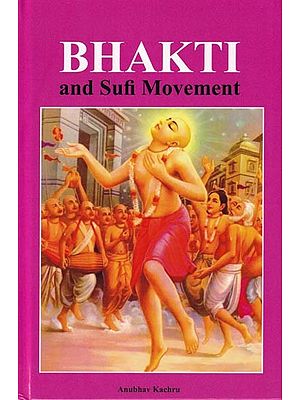 Bhakti and Sufi Movement