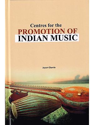 Centres for the Promotion of Indian Music