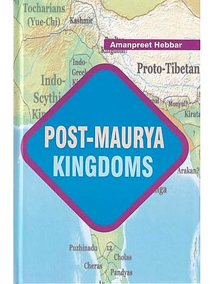 Post-Maurya Kingdoms