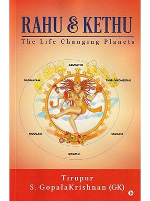 Rahu & Kethu: The Life Changing Planets