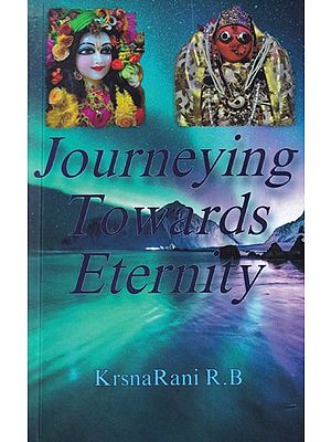 Journeying Towards Eternity