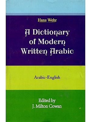 A Dictionary of Modern Written Arabic (Arabic-English)