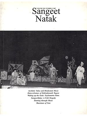 Sangeet Natak- Volume, XLI, Number 3, 2007