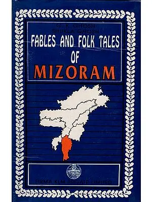Fables and Folk Tales of Mizoram