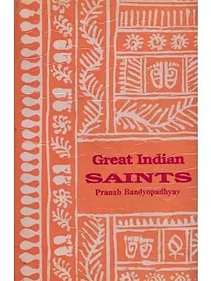 Great Indian Saints (An Old and Rare Book)