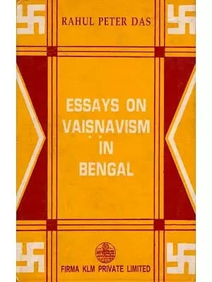Essays on Vaisnavism in Bengal (An Old and Rare Book)