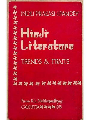 Hindi Literature- Trends & Traits (An Old and Rare Book)