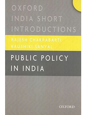 Oxford India Short Introductions Public Policy in India