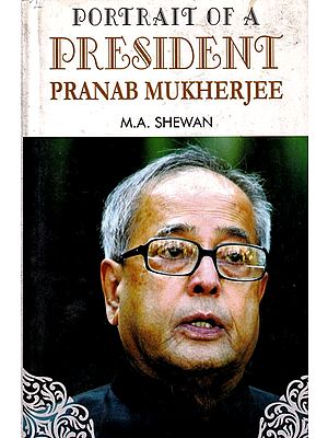 Portrait of A President: Pranab Mukherjee