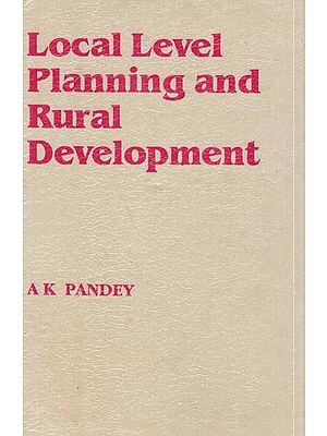 Local Level Planning and Rural Development (An Analytical Study)