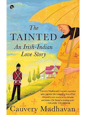 The Tainted (An Irish-Indian Love Story)