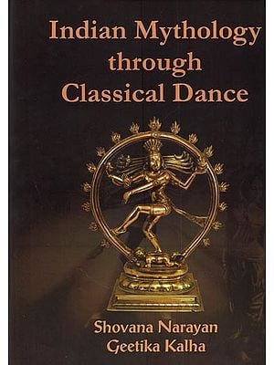 Indian Mythology Through Classical Dance