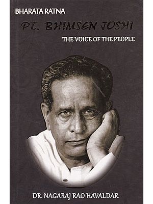 Bharata Ratna: Pt. Bhimsen Joshi (The Voice of The People)